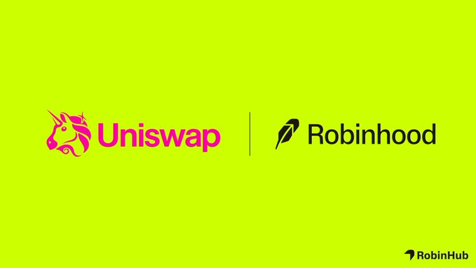 The image features the Uniswap and Robinhood logos side-by-side on a bright lime green background, visually representing the partnership referenced in the post about Uniswap reaching $70B in trading volume on Robinhood Chain.