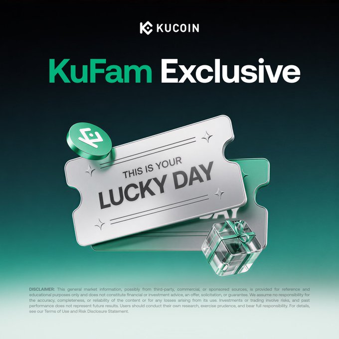 A promotional graphic for KuCoin's "KuFam Exclusive" campaign features two silver ticket stubs reading "THIS IS YOUR LUCKY DAY," accompanied by a green K-token coin and a small gift box on a teal gradient background. The design reinforces the post's theme of fortune and exclusivity, inviting users to join the campaign via the KuCoin website.