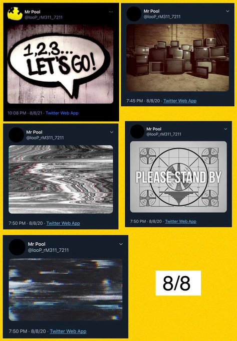 Collage of five tweets from 'Mr Pool (@loop_rM311_7211)' posted 8/8/20 featuring abstract images with text like '1,2,3... LET'S GO!' and 'PLEASE STAND BY'.