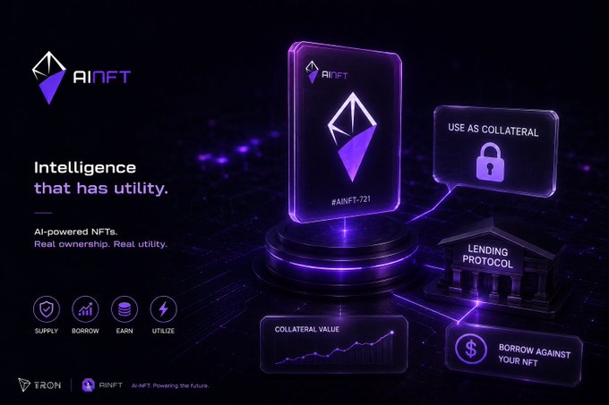 AINTF promotional graphic with the headline 'Intelligence that has utility' and tagline 'AI-powered NFTs Real ownership. Real utility', showing an NFT card with tags like 'Use as Collateral', 'Lending Protocol', and 'Borrow Against Your NFT', with logos for Tron and AINTF AI-NFT.