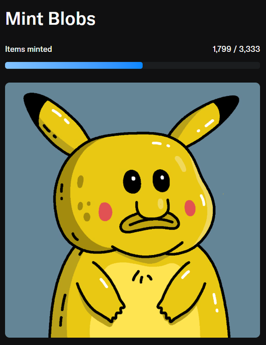 A digital minting page titled 'Mint Blobs' showing '1,799 / 3,333' items minted, featuring a yellow Pikachu-like creature with rosy cheeks on a blue background.