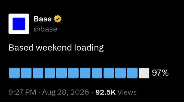 The image shows a post from Base (@base) reading "Based weekend loading" accompanied by a loading bar graphic at 97%, posted on Aug 28, 2026, with 92.5K views. The nearly-complete loading bar visually reinforces the post's speculation that the $BASE airdrop may be imminent, symbolizing how close the Base ecosystem is to a major announcement.