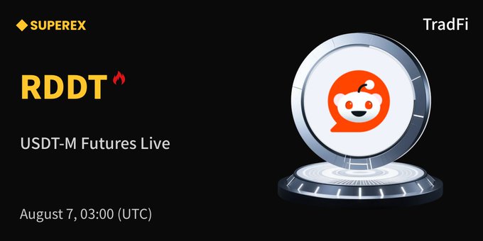 The image is a promotional graphic for SuperEx announcing the launch of RDDT (Reddit) on USDT-M Futures, featuring a 3D pedestal displaying the Reddit mascot logo, with text indicating the listing's date and time as "August 7, 03:00 (UTC)."