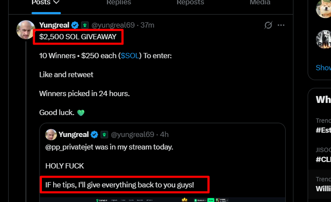 A screenshot of a Yungreal (@yungreal69) post advertises a “$2,500 SOL GIVEAWAY,” with 10 winners receiving $250 SOL; the post says to like and retweet and notes that winners will be picked in 24 hours. A quoted post says, “If he tips, I’ll give everything back to you guys!”