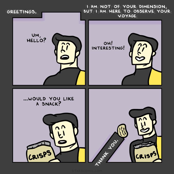 A four-panel comic from starscomic.com where a character greets an interdimensional visitor with crisps, saying 'Greetings. I am not of your dimension, but I am here to observe your voyage.'