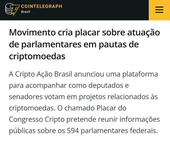 A Cointelegraph Brasil article headlined 'Movimento cria placar sobre atuação de parlamentares em pautas de criptomoedas', discussing a new platform to track how federal deputies and senators vote on cryptocurrency-related projects.