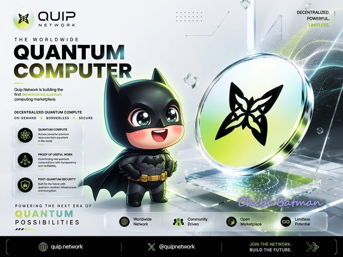 A promotional graphic for Quip Network featuring a 3D 'Chibi Batman' character and text describing 'THE WORLDWIDE QUANTUM COMPUTER' as a decentralized quantum compute marketplace.