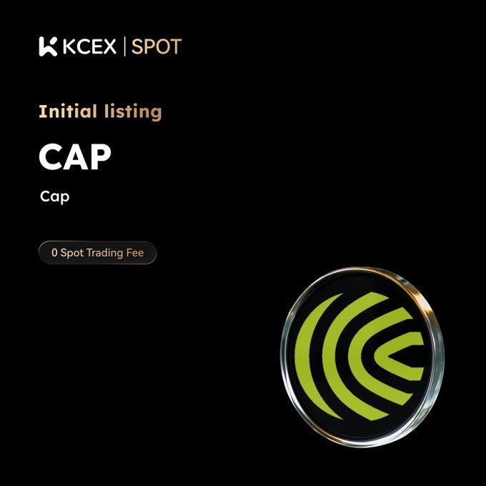 A promotional graphic from KCEX announcing the initial spot listing of CAP (Cap), featuring a green circular token logo alongside text highlighting "0 Spot Trading Fee." The image visually reinforces the post's announcement of zero-fee spot trading for the $CAP credit platform token, with deposits open and trading scheduled to begin on 2026-06-26.