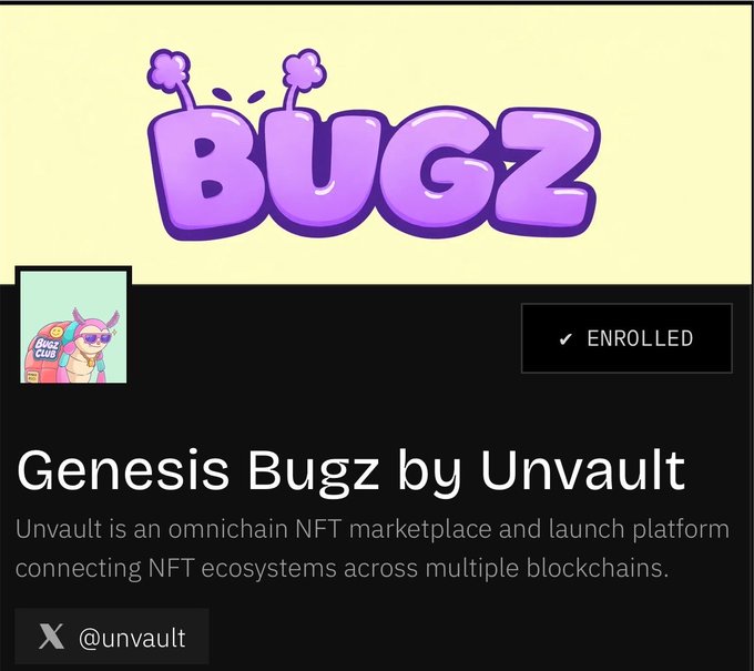 Digital promotional graphic featuring the purple bubble-letter logo "BUGZ" above a smaller "Bugz Club" mascot icon, with text reading "Genesis Bugz by Unvault," a description noting Unvault as an omnichain NFT marketplace, an "ENROLLED" checkmark, and the X handle "@unvault."