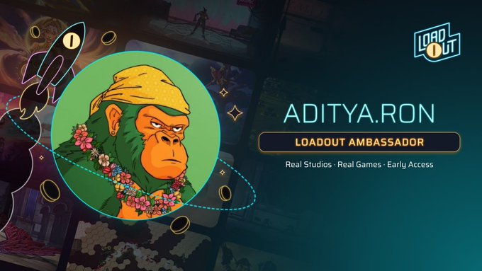 A promotional graphic for 'LOADOUT' featuring 'ADITYA.RON' as a Loadout Ambassador, showing a cartoon gorilla wearing a yellow bandana and flower lei, with the tagline 'Real Studios · Real Games · Early Access'.