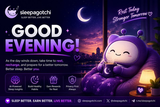 A promotional graphic for 'sleepagotchi' featuring a purple cartoon character in pajamas holding a mug, with the text 'GOOD EVENING!' and 'Rest Today Stronger Tomorrow' alongside tags like 'AI-Powered Sleep Insights' and 'sleepagotchi.com'.