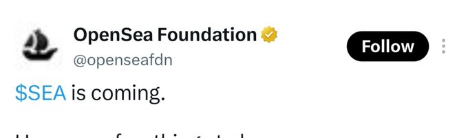 A Twitter/X post screenshot from 'OpenSea Foundation @openseafdn' with a verified checkmark reading '$SEA is coming.'