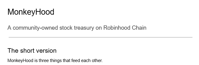 Screenshot of a document titled "MonkeyHood," subtitled "A community-owned stock treasury on Robinhood Chain," with a "The short version" section that begins "MonkeyHood is three things that feed each other."