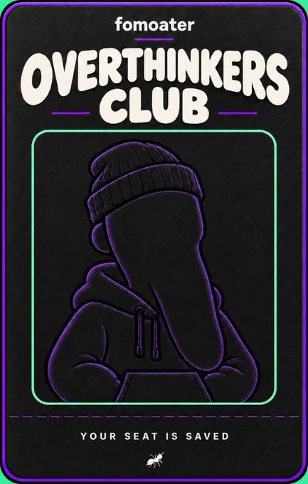 Dark-themed card for 'fomoater' titled 'OVERTHINKERS CLUB' featuring a hooded silhouette with 'YOUR SEAT IS SAVED' at the bottom.