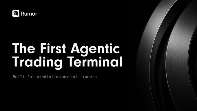 A promotional graphic for 'Rumor' advertising 'The First Agentic Trading Terminal - Built for prediction-market traders' with a sleek black and metallic design.