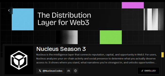 A promotional graphic for Nucleus Season 3, described as 'The Distribution Layer for Web3', featuring an Enrolled status and the handle @NucleusCodes.