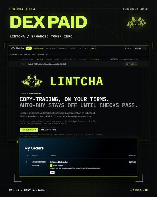 A promotional graphic for 'LINTCHA / 004 DEX PAID' on the Robinhood Chain, advertising copy-trading features with automated buy disabled until safety checks pass.