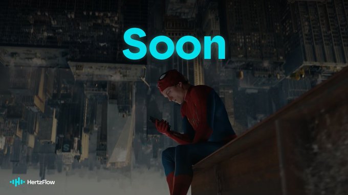 A cinematic image of Spider-Man sitting on a ledge in an upside-down city, looking at his phone, with the word "Soon" in cyan text and a HertzFlow logo.