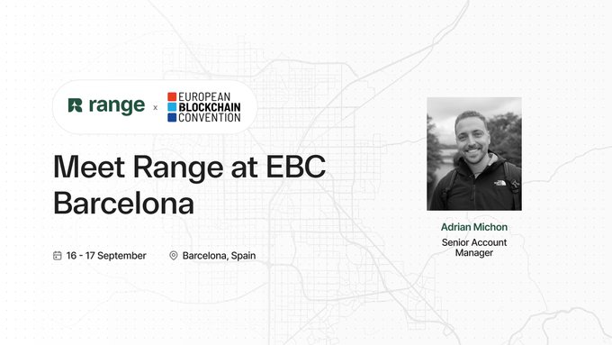 An event announcement for 'Range x EUROPEAN BLOCKCHAIN CONVENTION' titled 'Meet Range at EBC Barcelona' on 16-17 September in Barcelona, Spain, featuring a photo of Senior Account Manager Adrian Michon.