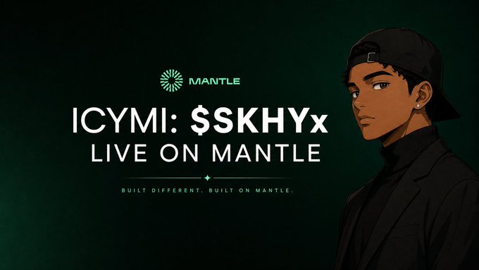 Mantle network announcement graphic reading 'ICYMI: $SKHYx LIVE ON MANTLE — BUILT DIFFERENT. BUILT ON MANTLE,' featuring an illustrated character wearing a black cap and jacket.