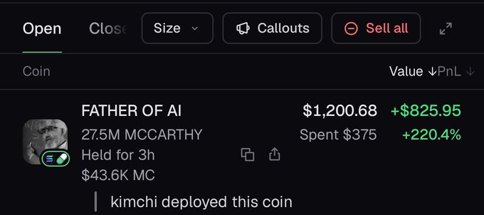 The image shows a portfolio interface displaying an "Open" position for the coin "MCCARTHY" (titled "FATHER OF AI") with a current value of $1,200.68, showing a profit of +$825.95 (+220.4%) on a $375 investment held for 3 hours, with a market cap of $43.6K and a note that "kimchi deployed this coin." 

This screenshot supports the post's claim of holding MCCARTHY with substantial gains, while emphasizing that $KIMCHI deployed the coin on-chain, discrediting those selling at low prices.