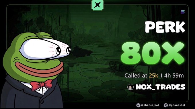 A Pepe the Frog meme image in a tuxedo with a red bowtie promoting 'PERK 80X' called at 25k with 4 hours 59 minutes remaining, credited to 'NOX_TRADES' and tagged with @phanes_bot on X.