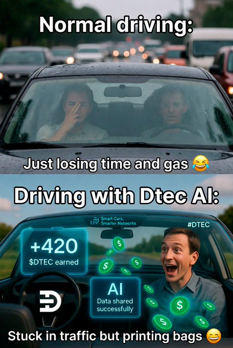 A promotional meme comparing 'Normal driving' (losing time and gas) with 'Driving with Dtec AI,' showing a driver earning +420 $DTEC tokens with AI data shared successfully.