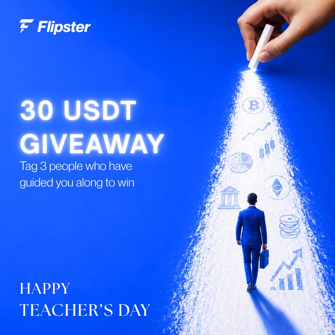 Flipster advertisement for a '30 USDT GIVEAWAY' tagging 3 people who have guided you, themed around Happy Teacher's Day.