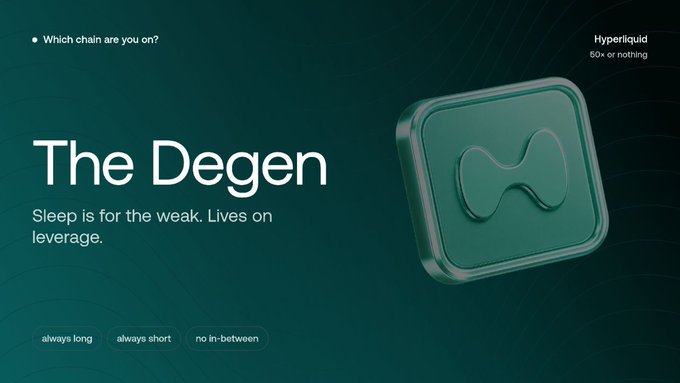 A landing page titled 'The Degen' with tagline 'Sleep is for the weak. Lives on leverage.' featuring a 3D green Hyperliquid logo, with tags 'always long', 'always short', 'no in-between'.
