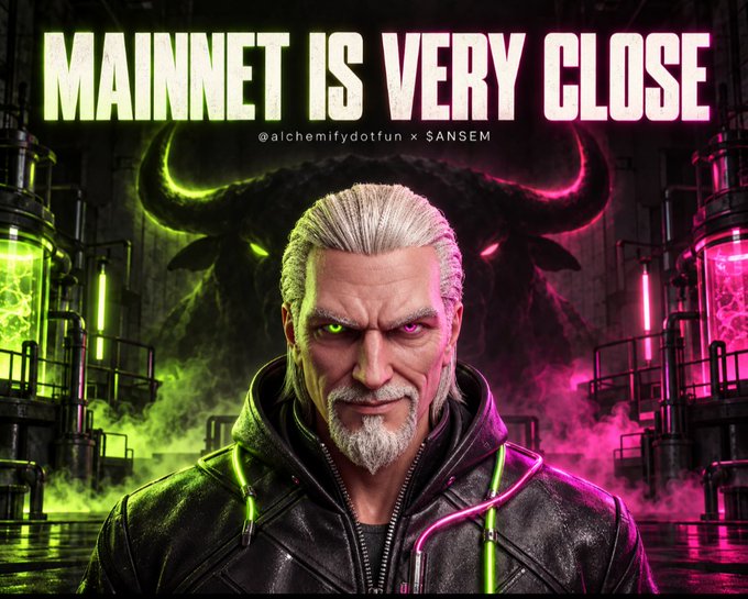Promotional graphic with bold text 'MAINNET IS VERY CLOSE' above '@alchemifydotfun x SANSEM', featuring a white-haired man with glowing green and pink eyes in a futuristic setting with industrial tanks.