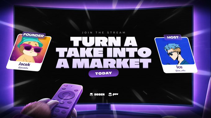 A promotional graphic for a stream titled 'TURN A TAKE INTO A MARKET' featuring founder 'Jacek (@jace0v)' and host 'Ice (@ice_otk)' on a TV screen, with a remote control in hand and logos for DEGEN and .gov.