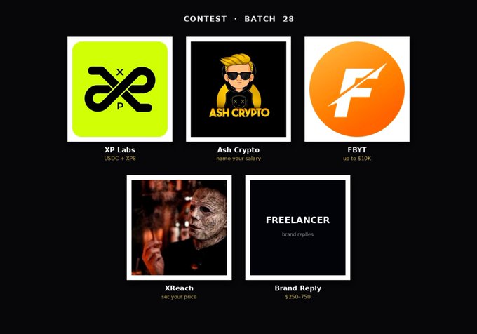 A grid of five project logos under 'CONTEST · BATCH 28', including XP Labs (USDC + XP8), Ash Crypto (name your salary), FBYT (up to 10K), XReach (set your price), and Freelancer ($250-750 brand replies).