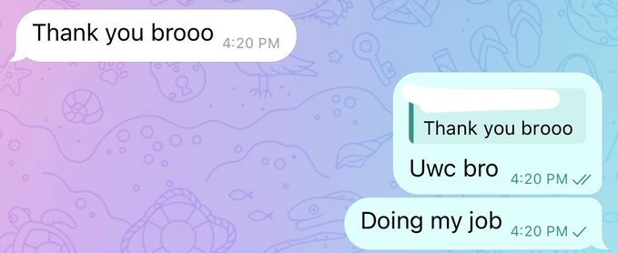 Screenshot of a chat conversation with messages reading 'Thank you brooo', 'Thank you brooo Uwc bro', and 'Doing my job', all timestamped 4:20 PM against a light purple patterned background.
