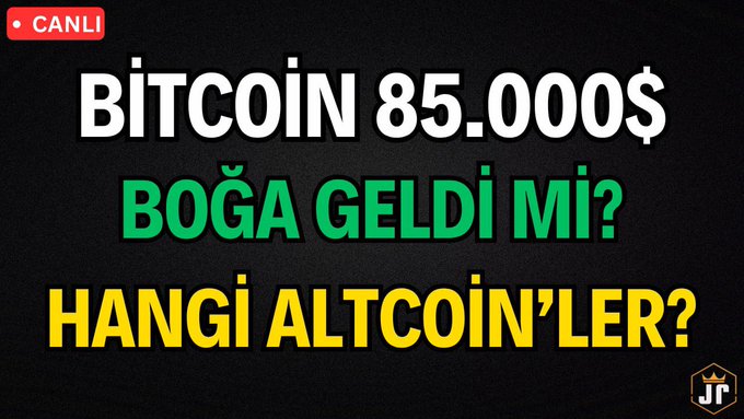 A thumbnail for a Turkish video asking 'BİTCOİN 85.000$ BOĞA GELDİ Mİ? HANGİ ALTCOİN'LER?' with a 'CANLI' tag and a 'JR' logo.