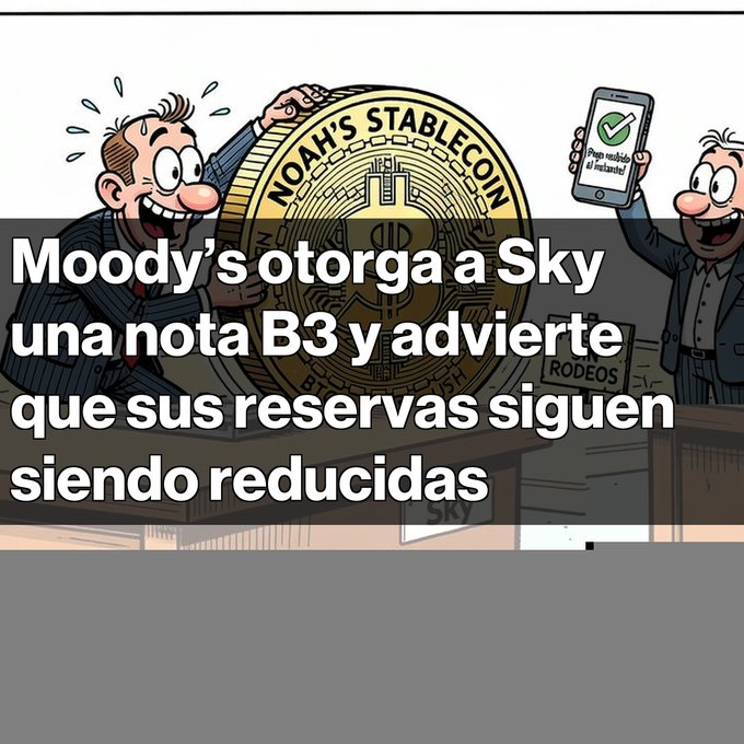 A cartoon illustration shows excited characters celebrating around a large 'NOAH'S STABLECOIN' token, overlaid with Spanish text: 'Moody's otorga a Sky una nota B3 y advierte que sus reservas siguen siendo reducidas'.