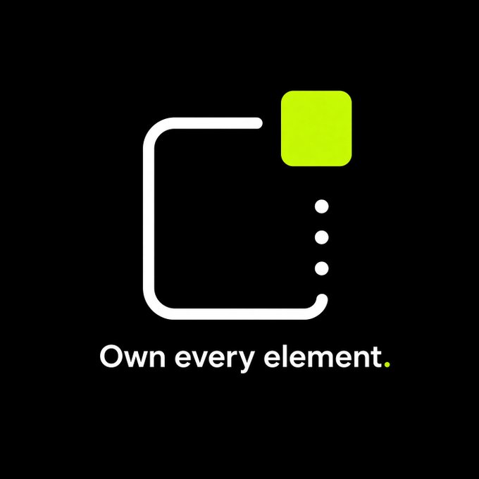 A minimalist black graphic shows a bright green square integrated with a white outlined frame and three white dots above the phrase “Own every element.” It reflects the post’s idea of expanding tokenization beyond traditional assets to give previously unpriced things ownership and value.