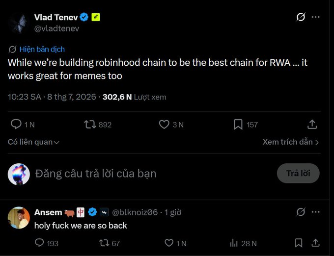 Screenshot of a tweet from Vlad Tenev (@vladtenev) stating 'While we're building robinhood chain to be the best chain for RWA … it works great for memes too', posted on July 8, 2026, with a reply from @blknoiz06 saying 'holy fuck we are so back'.