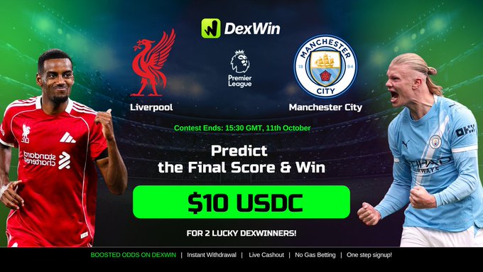 A DexWin promotional banner featuring Liverpool and Manchester City players advertising a score prediction contest to win '$10 USDC' for 2 lucky winners, ending 15:30 GMT, 11th October.