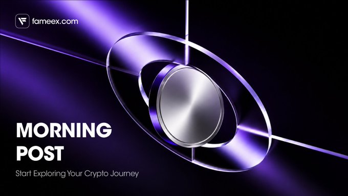 A graphic banner for fameex.com features a metallic coin in purple light with the text 'MORNING POST: Start Exploring Your Crypto Journey.'