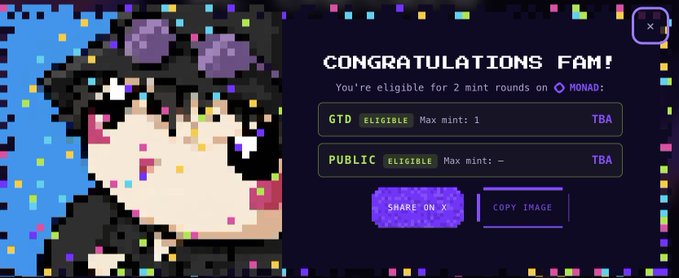 Pixel art congratulatory message reading 'CONGRATULATIONS FAM! You're eligible for 2 mint rounds on MONAD' with options to share on X or copy the image.