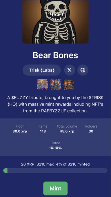A digital collectible listing for 'Bear Bones' by Trisk {Labs} features a skeleton bear artwork, showing 118 items, a floor of 30.0 XRP, 30 holders, and a 4% minted progress bar.