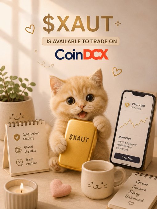 An advertisement for $XAUT on CoinDCX featuring an orange kitten holding a gold bar, with text highlighting 'Gold Backed Stability', 'Global Liquidity', and 'Trade 24/7'.