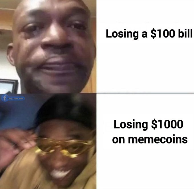 A two-panel meme showing a man crying over "Losing a $100 bill" in the top panel, contrasted with him smiling and wearing gold glasses over "Losing $1000 on memecoins" in the bottom panel, marked with "Daily Crypto videos."