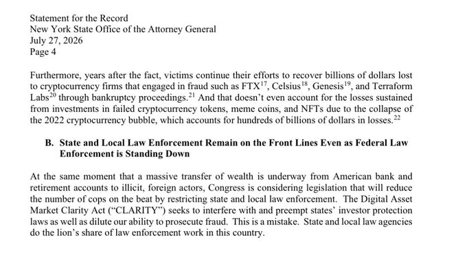 Page 4 of New York Attorney General Letitia James's July 27, 2026 testimony arguing against the Digital Asset Market Clarity Act ("CLARITY"), warning that it would undermine state and local law enforcement's ability to prosecute crypto fraud cases involving firms like FTX, Celsius, Genesis, and Terraform Labs.