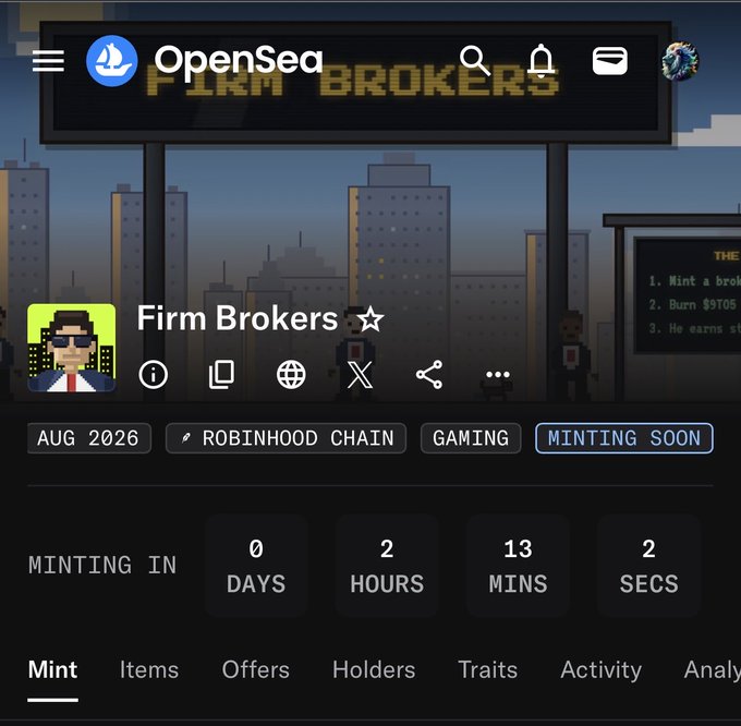 An OpenSea mobile page for a 'Firm Brokers' NFT collection on Robinhood Chain, showing it is 'MINTING SOON' in 0 days, 2 hours, 13 minutes, 2 seconds.