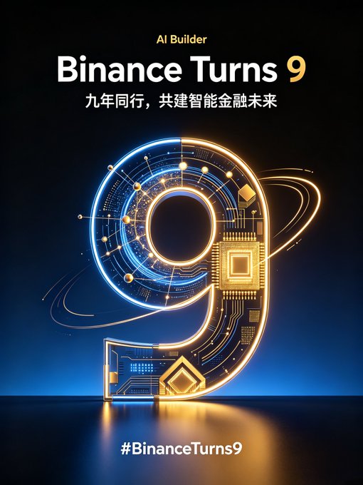 A futuristic AI-themed poster celebrating Binance's 9th anniversary, featuring a glowing neon "9" designed with circuit-like patterns and tech motifs. The image displays the text "AI Builder," "Binance Turns 9," and the Chinese phrase "九年同行，共建智能金融未来" (Nine years together, building a smart financial future), along with the hashtag "#BinanceTurns9," aligning with the post's message about AI tools lowering barriers to on-chain development.