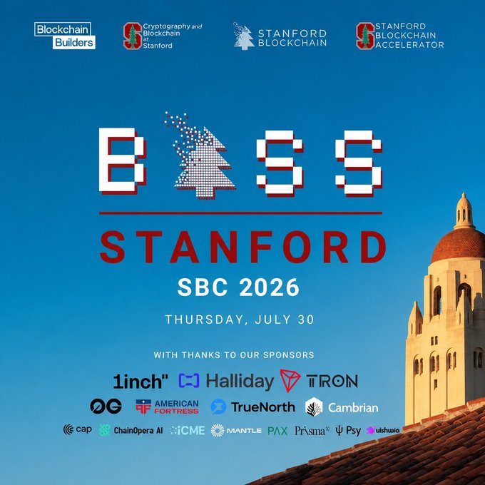 A promotional poster for "BAS 99 STANFORD SBC 2026" event on Thursday, July 30, featuring logos of sponsors including Blockchain Builders, Stanford Blockchain, 1inch, Halliday, TRON, TrueNorth, and others.