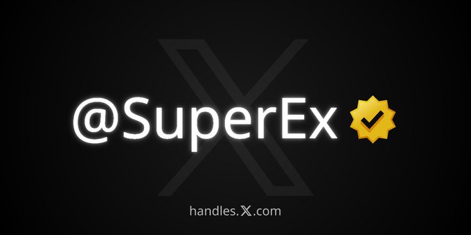 The image displays the new handle "@SuperEx" with a yellow verified checkmark badge, along with the URL "handles.X.com" at the bottom, all set against a black background featuring a large faded "X" logo. This visually announces the account's transition to X (formerly Twitter), matching the post's reveal of their new handle while maintaining their SuperEx identity.