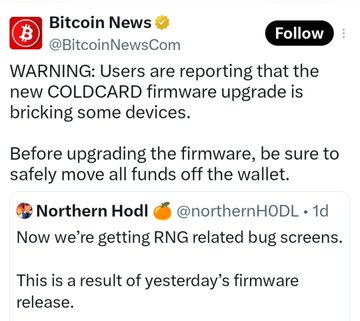 The image shows a Bitcoin News tweet warning users that a new COLDCARD firmware upgrade is bricking some devices, advising them to move funds off their wallets before upgrading. It relates to the post by highlighting Bitcoin companies receiving a crisis management lesson, as this incident demonstrates poor PR handling around a problematic firmware release.