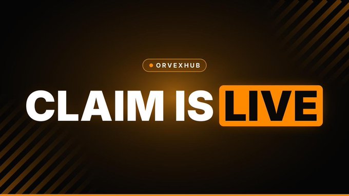 A bold orange and black promotional banner from **OrvexHub** displays the text "CLAIM IS LIVE," which aligns with the post's complaint about the token claim process being extended to the 19th and users still not receiving their allocations despite paying gas fees.